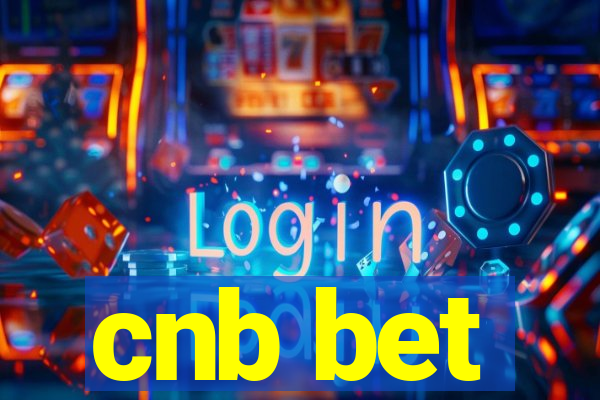 cnb bet